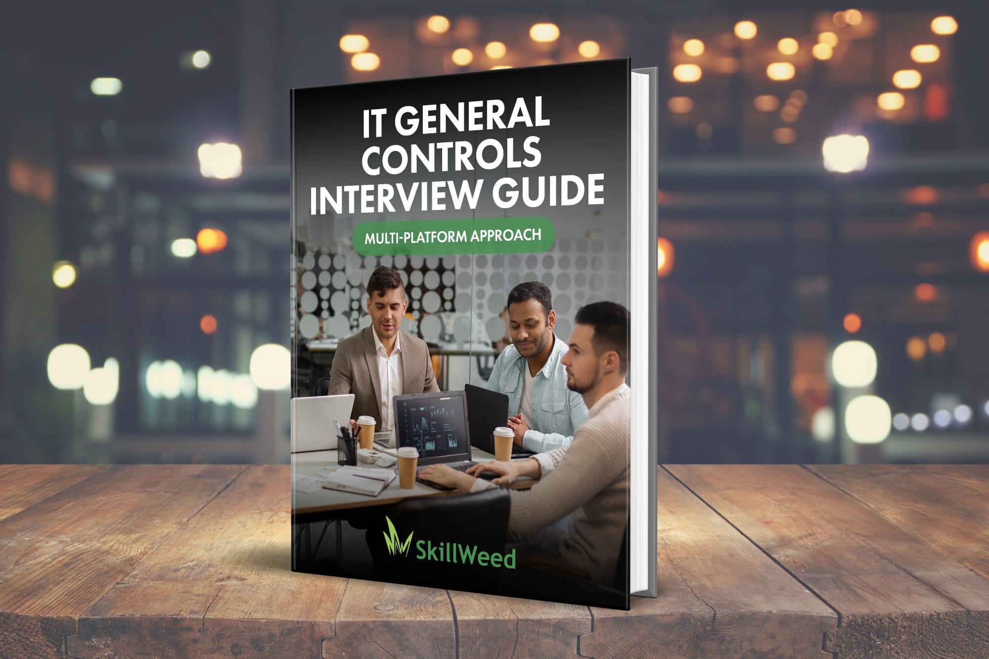 IT General Controls Interview Guide