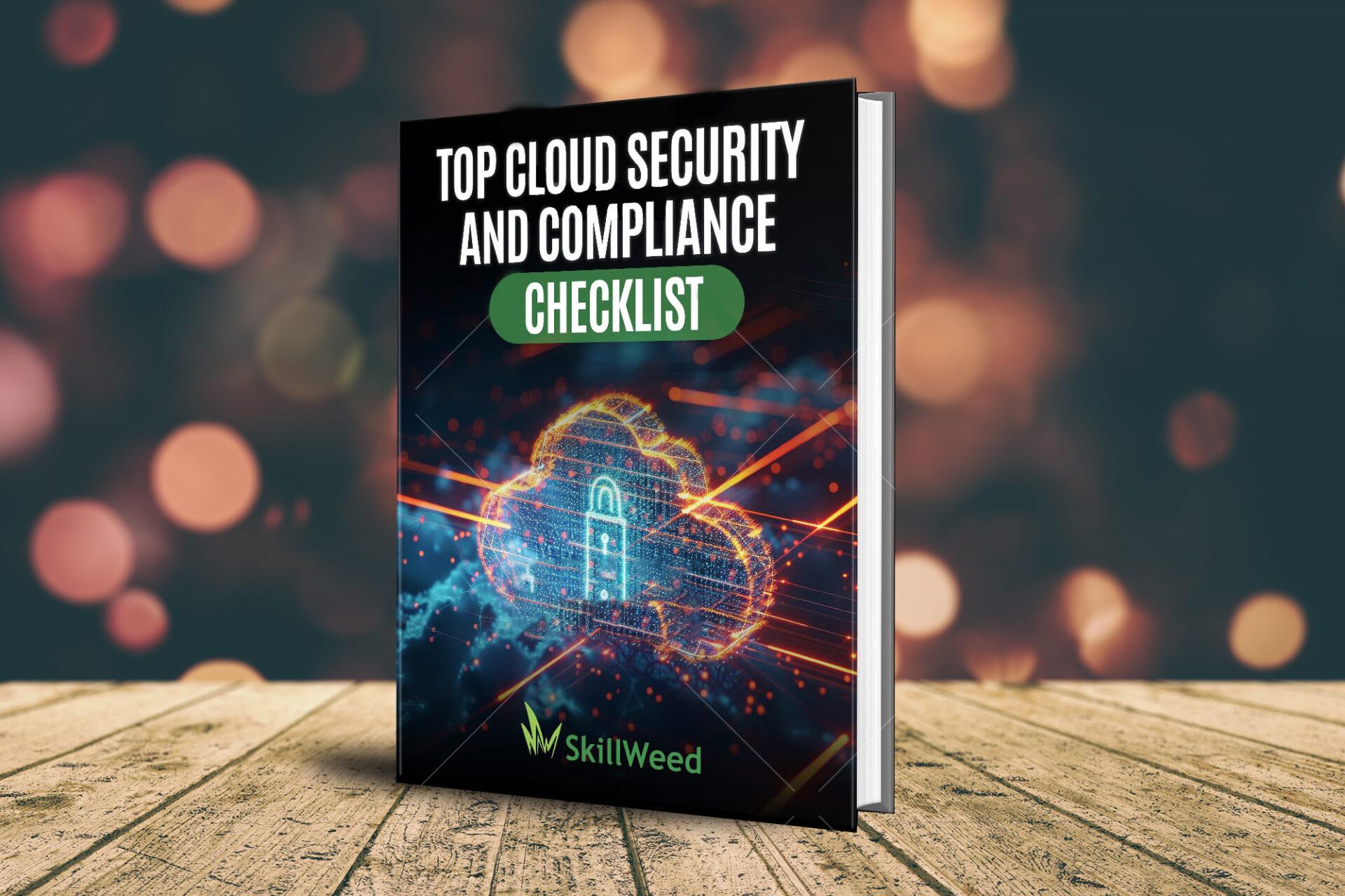 Top Cloud Security and Compliance Checklist