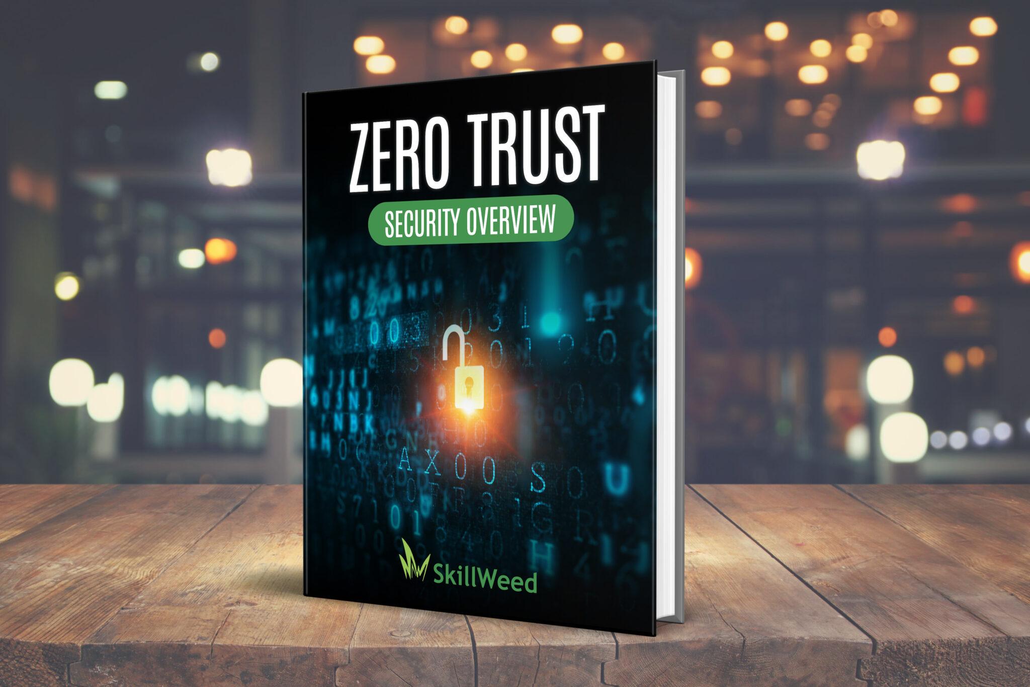 Zero Trust